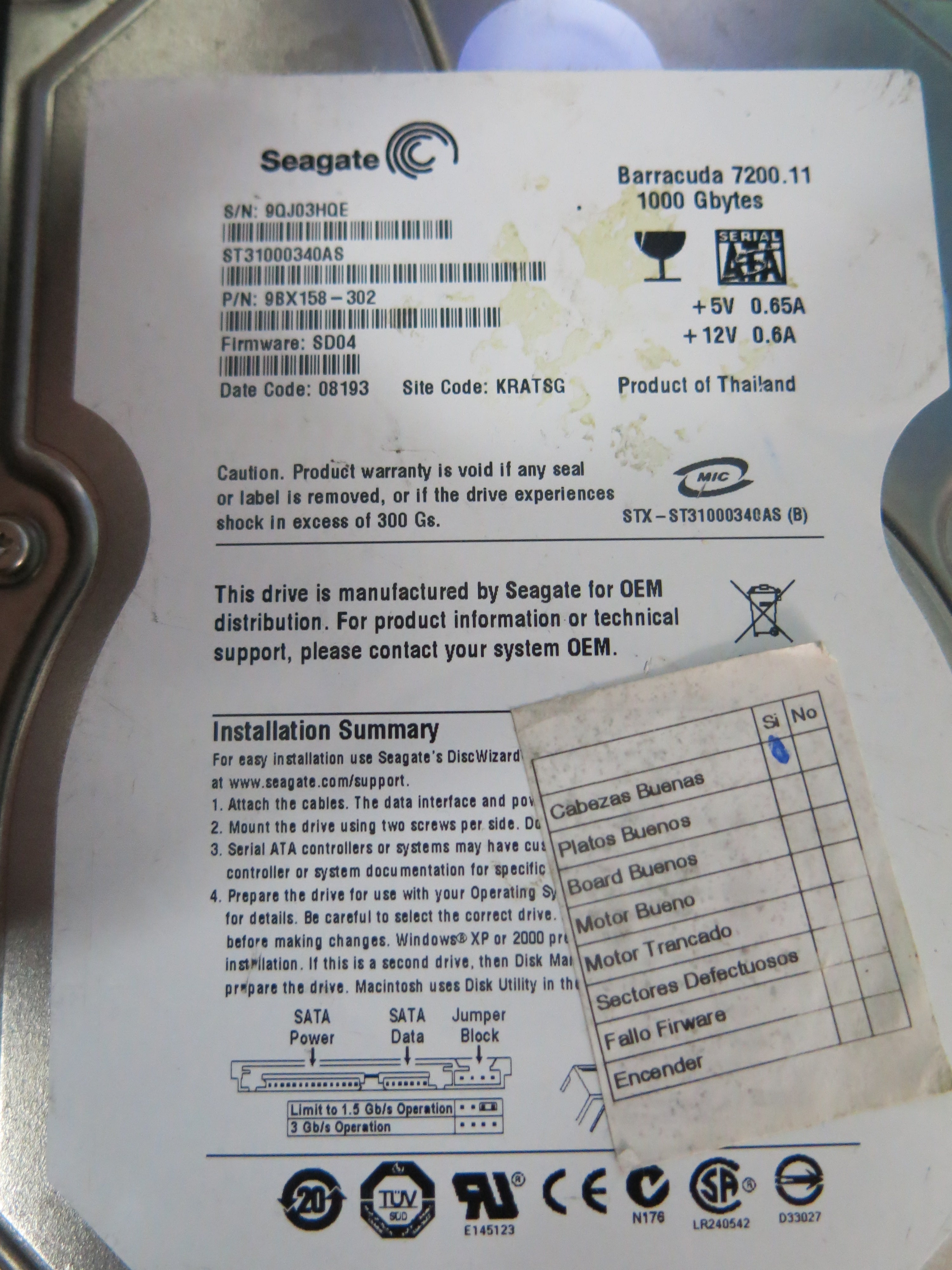 ST31000340AS PCB : 100466824 REV B SERIAL NUMBER : 9QJ03HQE PN:9BX158-302 FW:SD04 1.TB