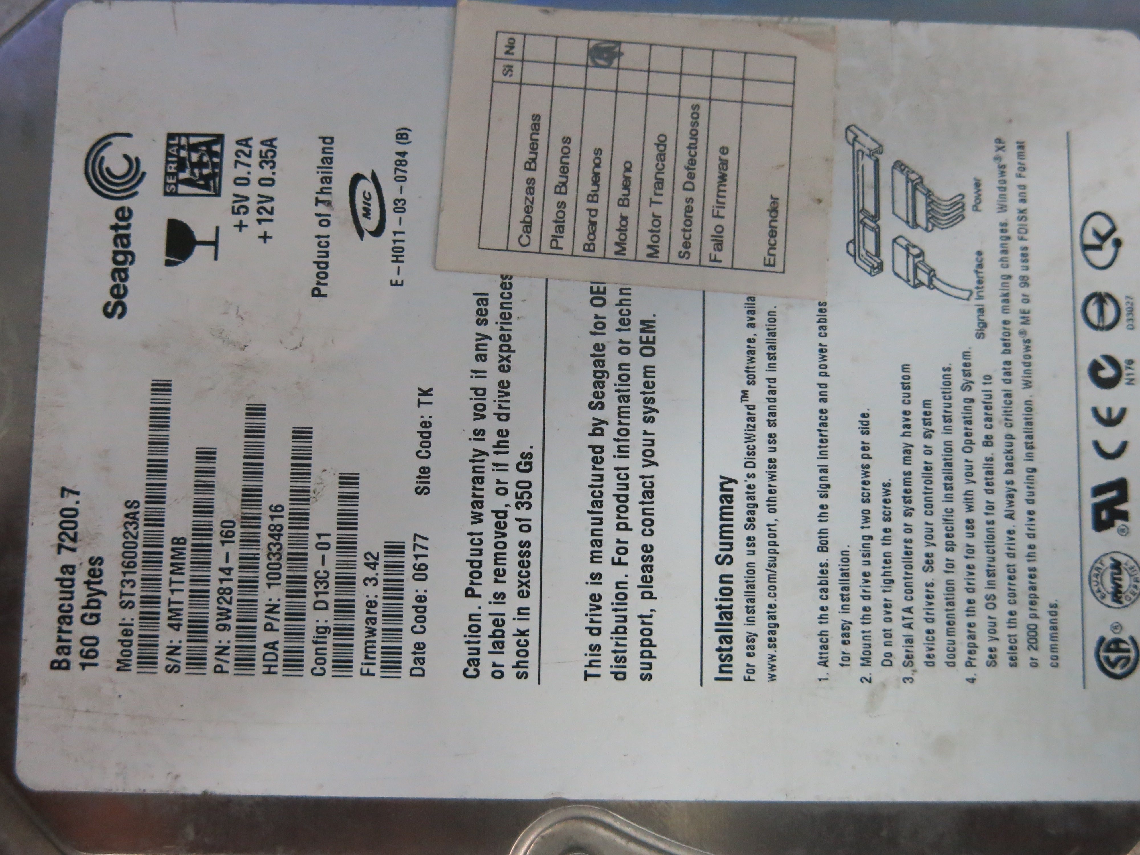 ST3160023AS PCB : 100331799 SERIAL NUMBER : 4MT1TMMB FW:3.42 PN:9W2814-160 160GB