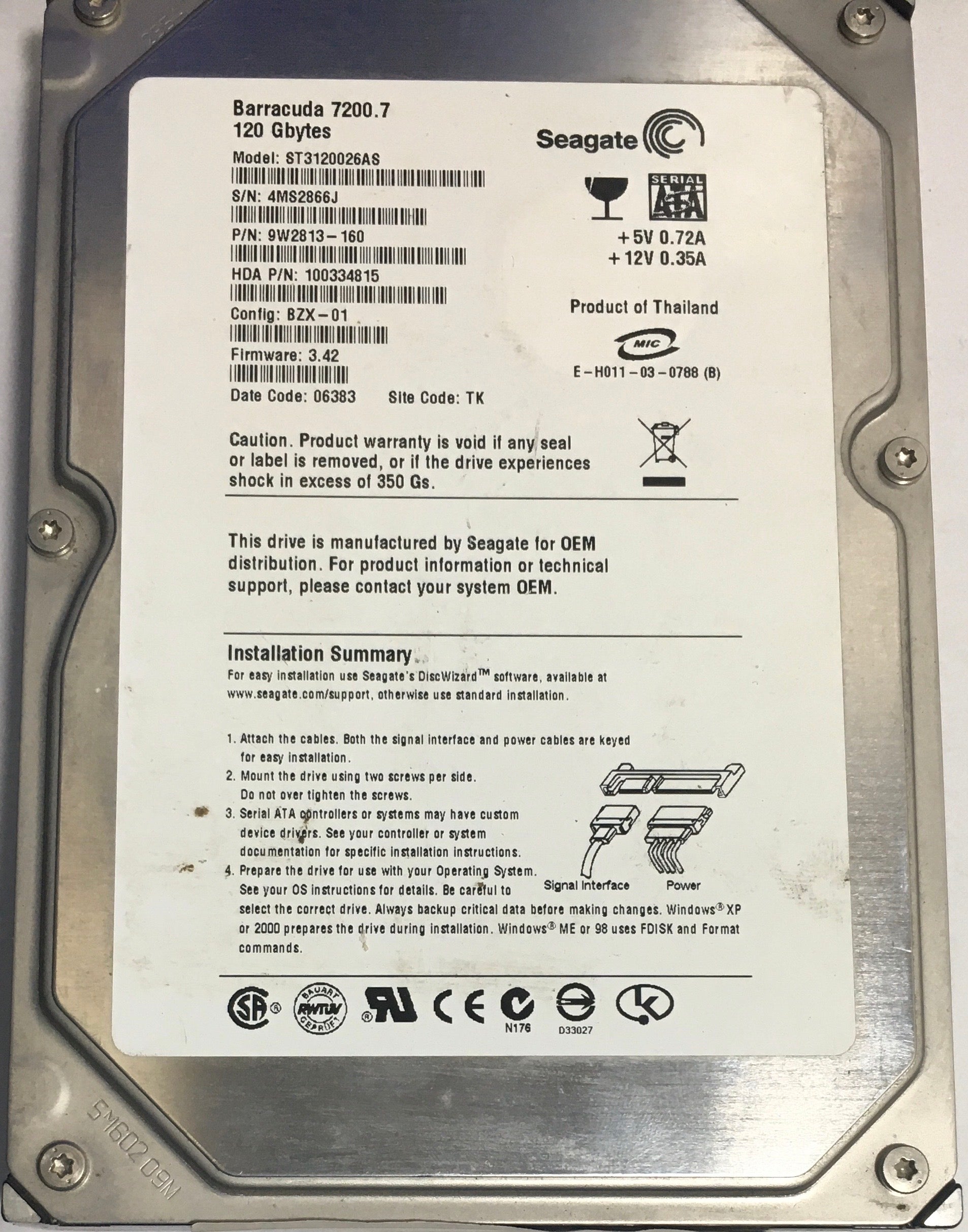 ST3120026AS,  P/N:9W2813-160,  FW:3.42,  Serial:4MS2866J,  120GB 3.5,  PCB:100336321- REV B