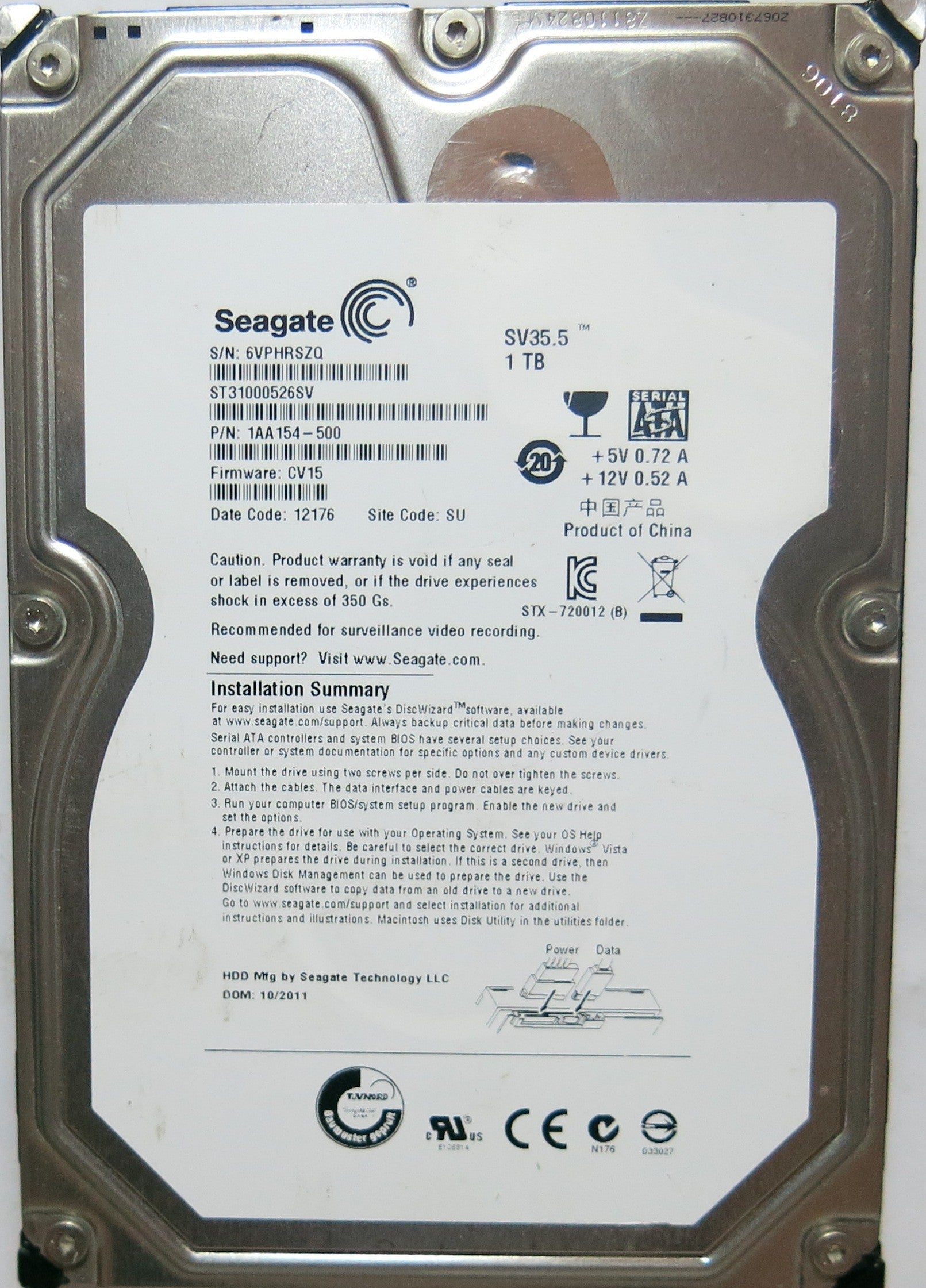 ST31000526SV PCB: 100574451 REV B SERIAL: 6VPHRSZQ PN 1AA154'500 FW CV15 1,0TB