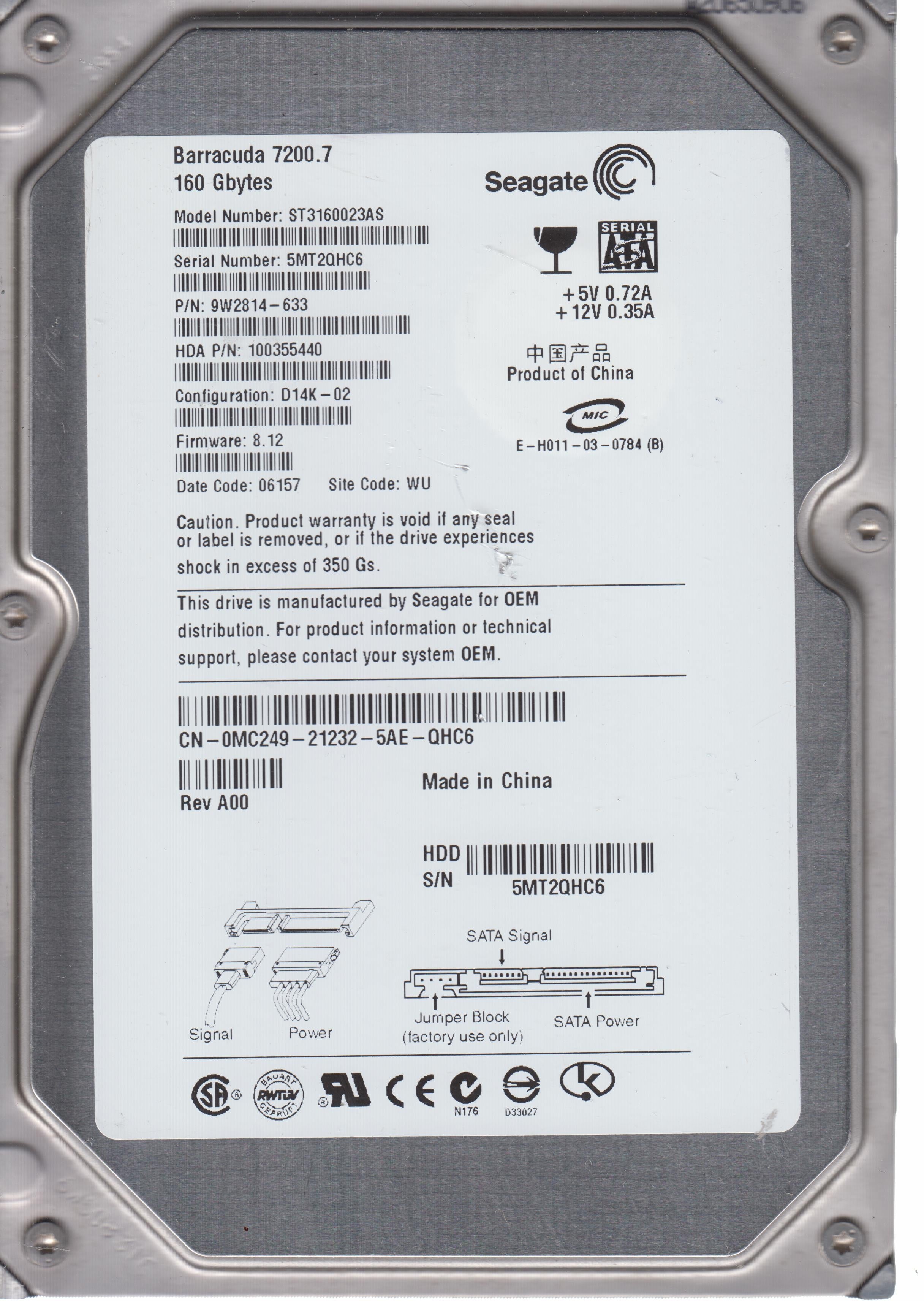 Model: ST3160023AS, PCB: 100336321 REV B, Serial Number: 5MT2QHC6, 160GB 3.5