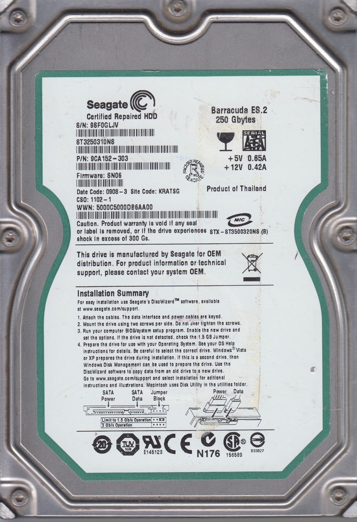 ST3250310NS,Serial:9SF0GLJV,250GB 3.5