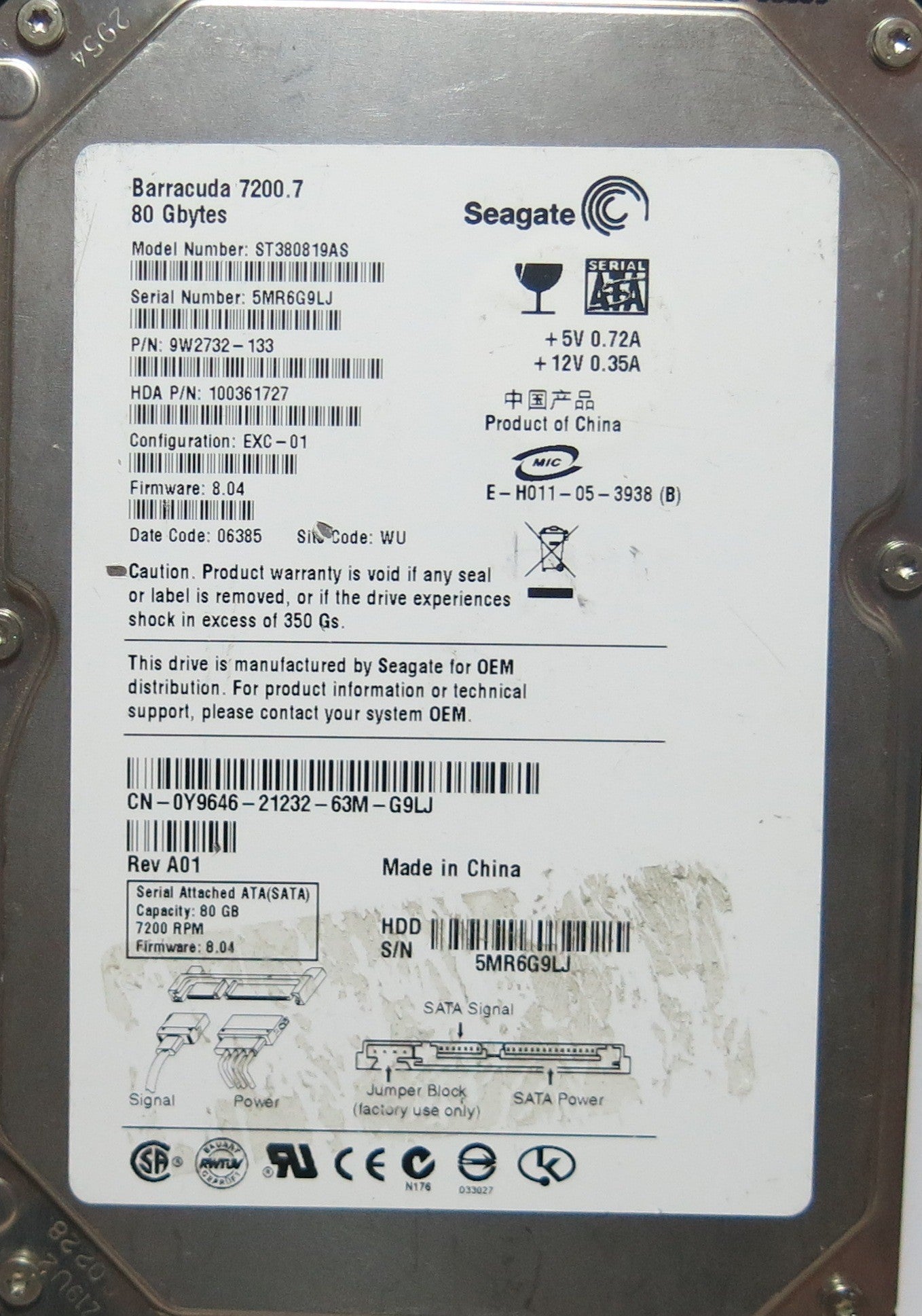 ST380819AS PCB: 100331803 REV B SERIAL: 5MR6G9LJ PN 9W2732'133 FW 8.04 80,GB