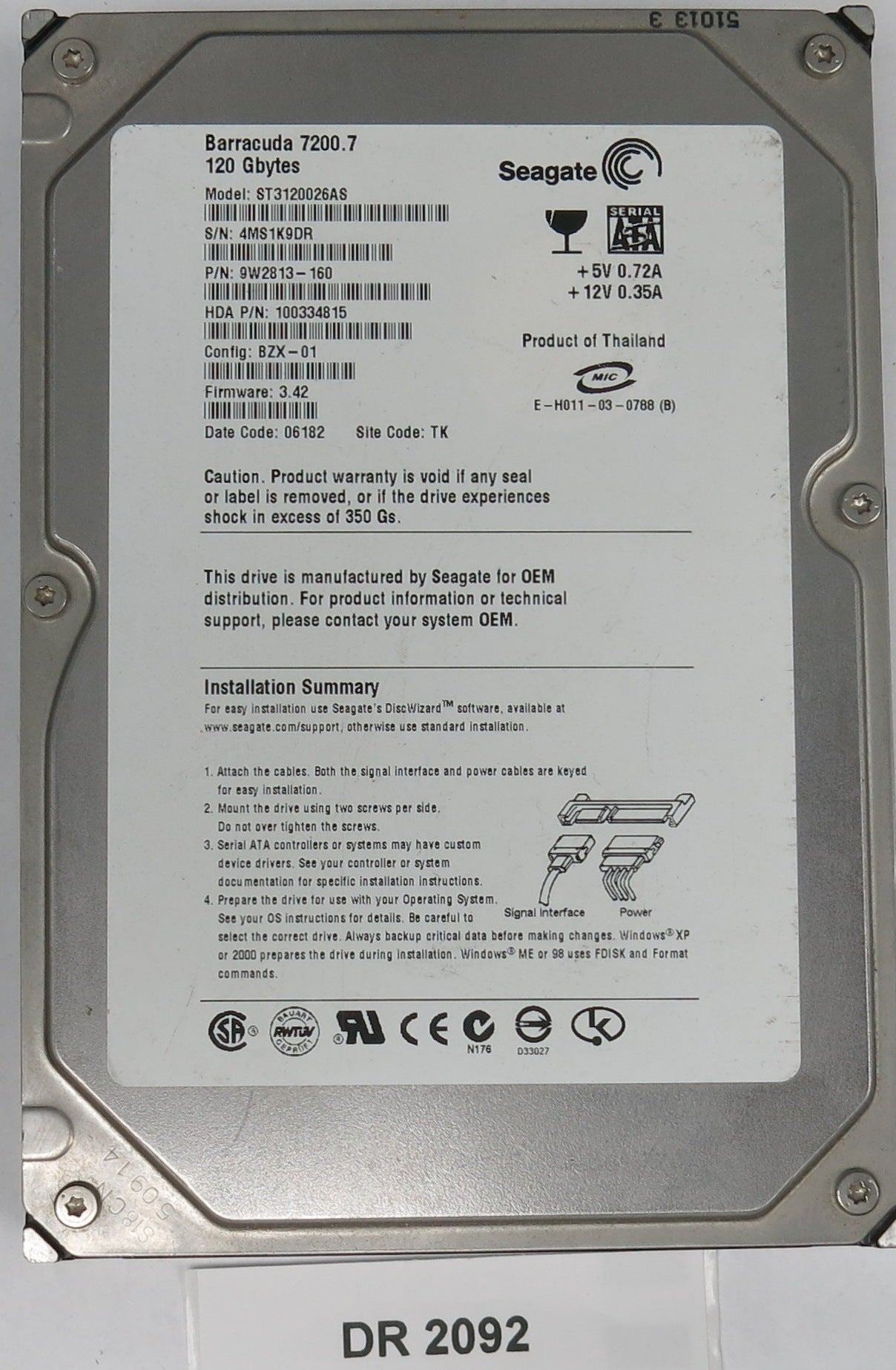 ST3120026AS, P/N: 9W2813-160, FW: 3.42, Serial: 4MS1K9DR, 120GB 3.5, PCB: 10033631 REV B