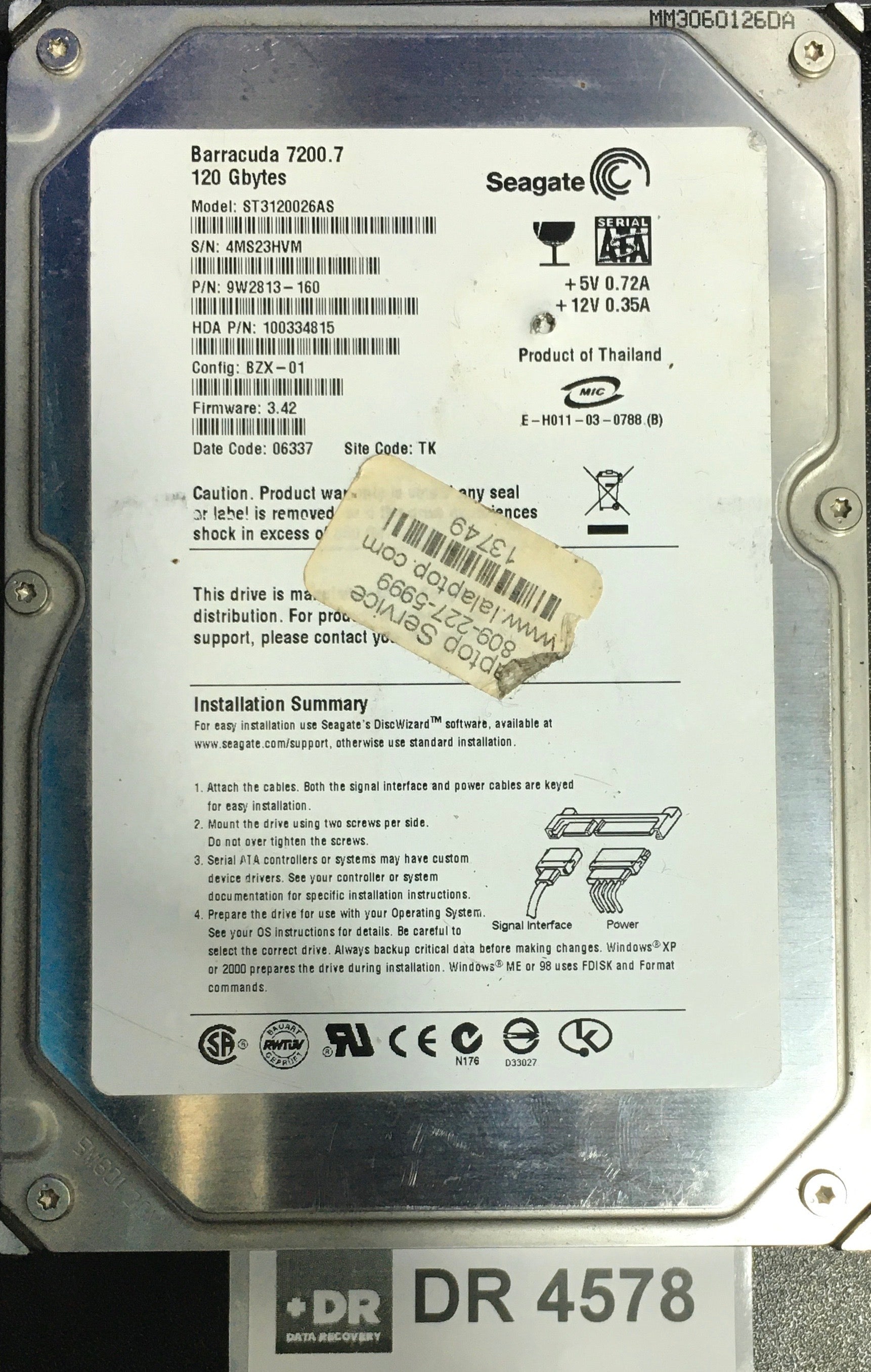 ST3120026AS,  P/N: 9W2813-160,  FW: 3.42,  Serial: 4MS23HVM,  120GB 3.5  PCB:100336321- REV B