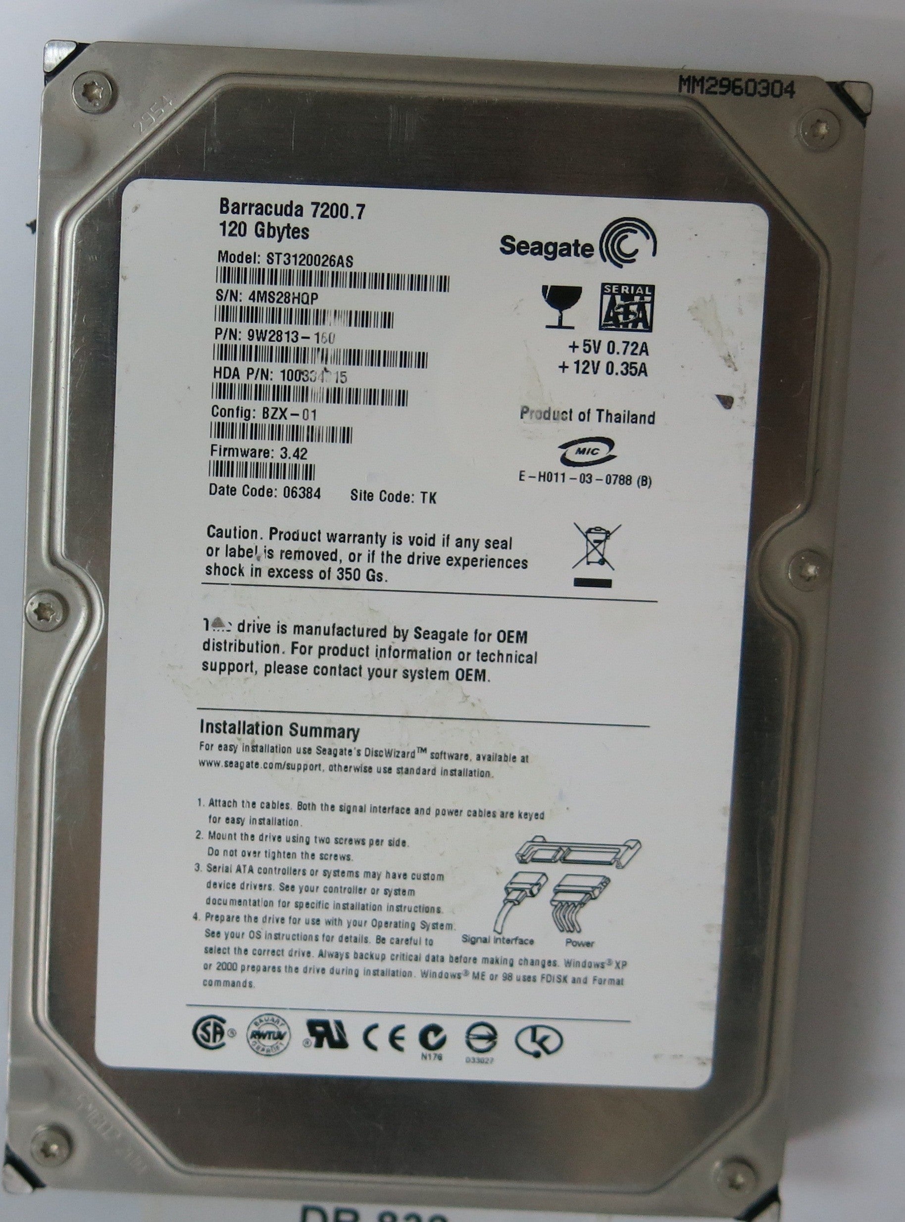 ST3120026AS PCB: 100336321 REV B SERIAL NUMBER: 4MS28HQP PN 9W2813-160 FW 3.42 120GB