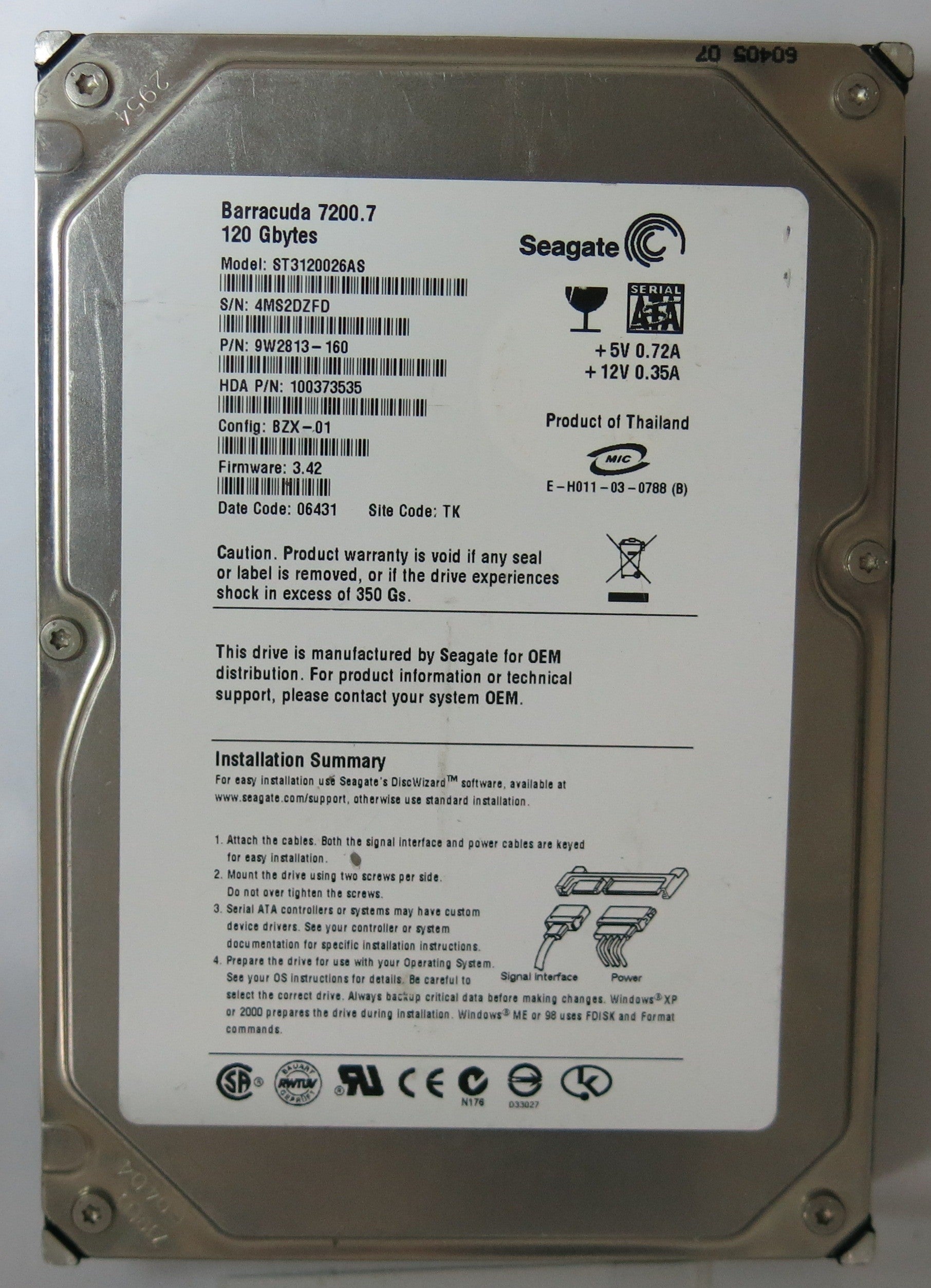 ST3120026AS PCB: 100336321 REV B SERIAL NUMBER: 4MS2DZFD PN 9W2813-160 FW 3.42 120GB