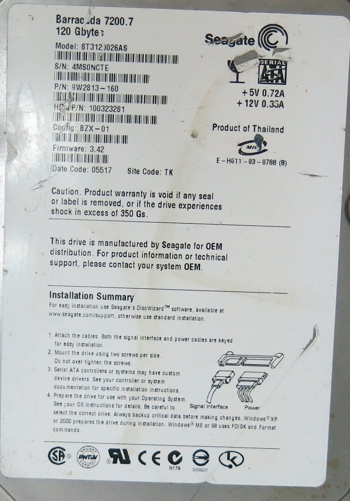 ST3120026AS,  P/N:9W2813-160,  FW:3.42,  Serial:4MS0NCTE,  120GB 3.5, ,  PCB:100336321- REV A