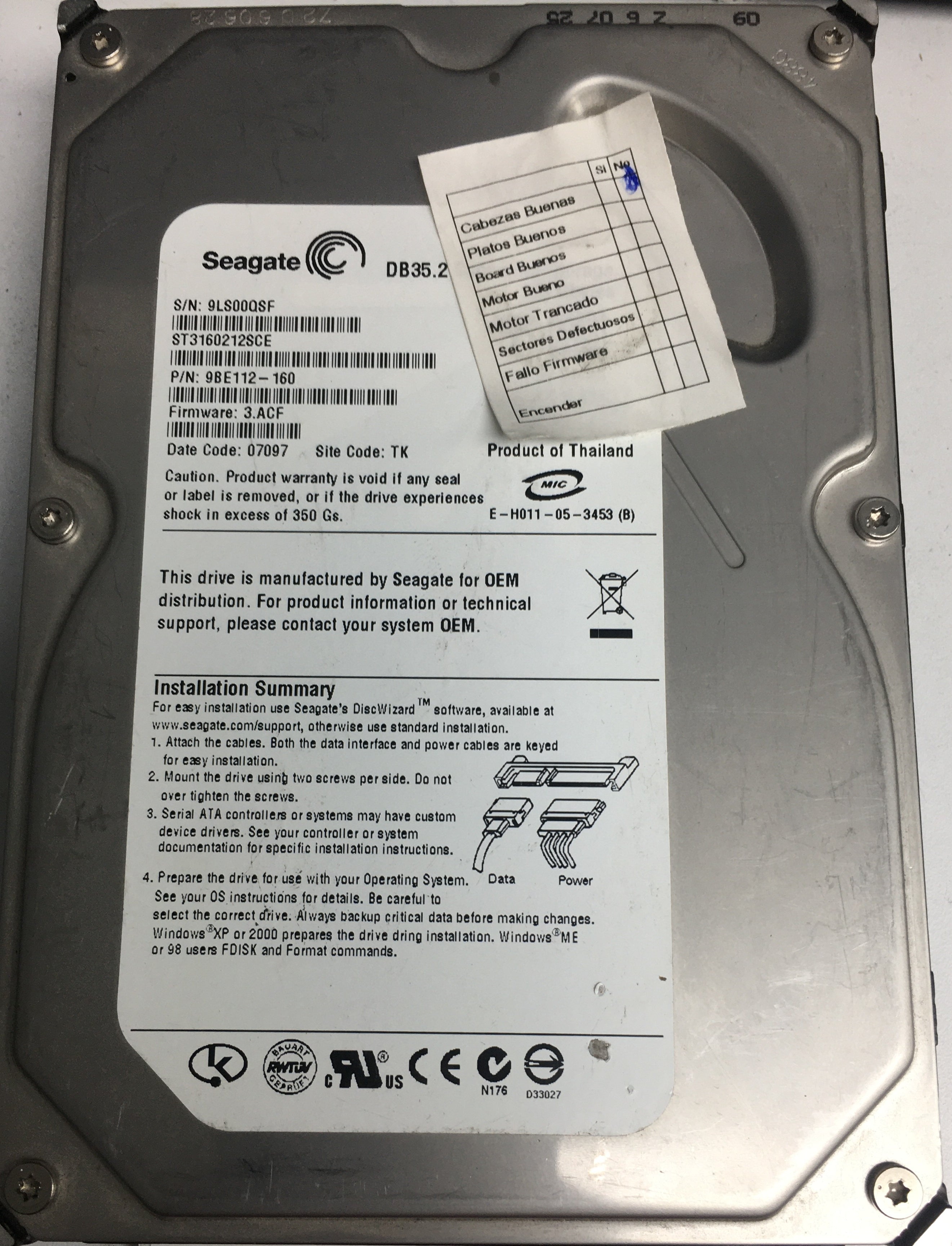 ST3160212SCE P/N: 9BE112-160 FW: 3.ACF Serial: 9LS00QSF GB 3.5 PCB: 100355589 REV C
