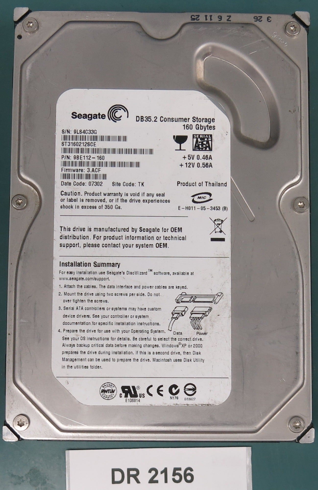 ST3160212SCE, P/N: 9BE112-160, FW: 3.ACF, Serial: 9LS4C33G, 160GB 3.5, PCB: 100355589 REV C