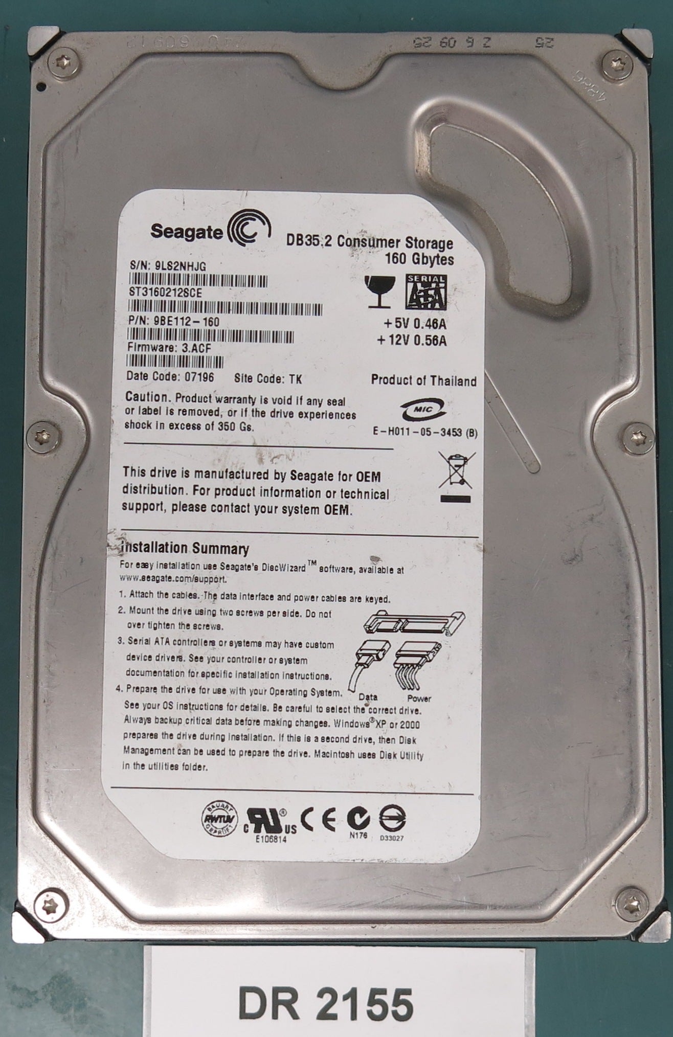 ST3160212SCE, P/N: 9BE112-160, FW:3.ACF, Serial: 9LSNHJG, 160GB 3.5, PCB: 100355589 REV A