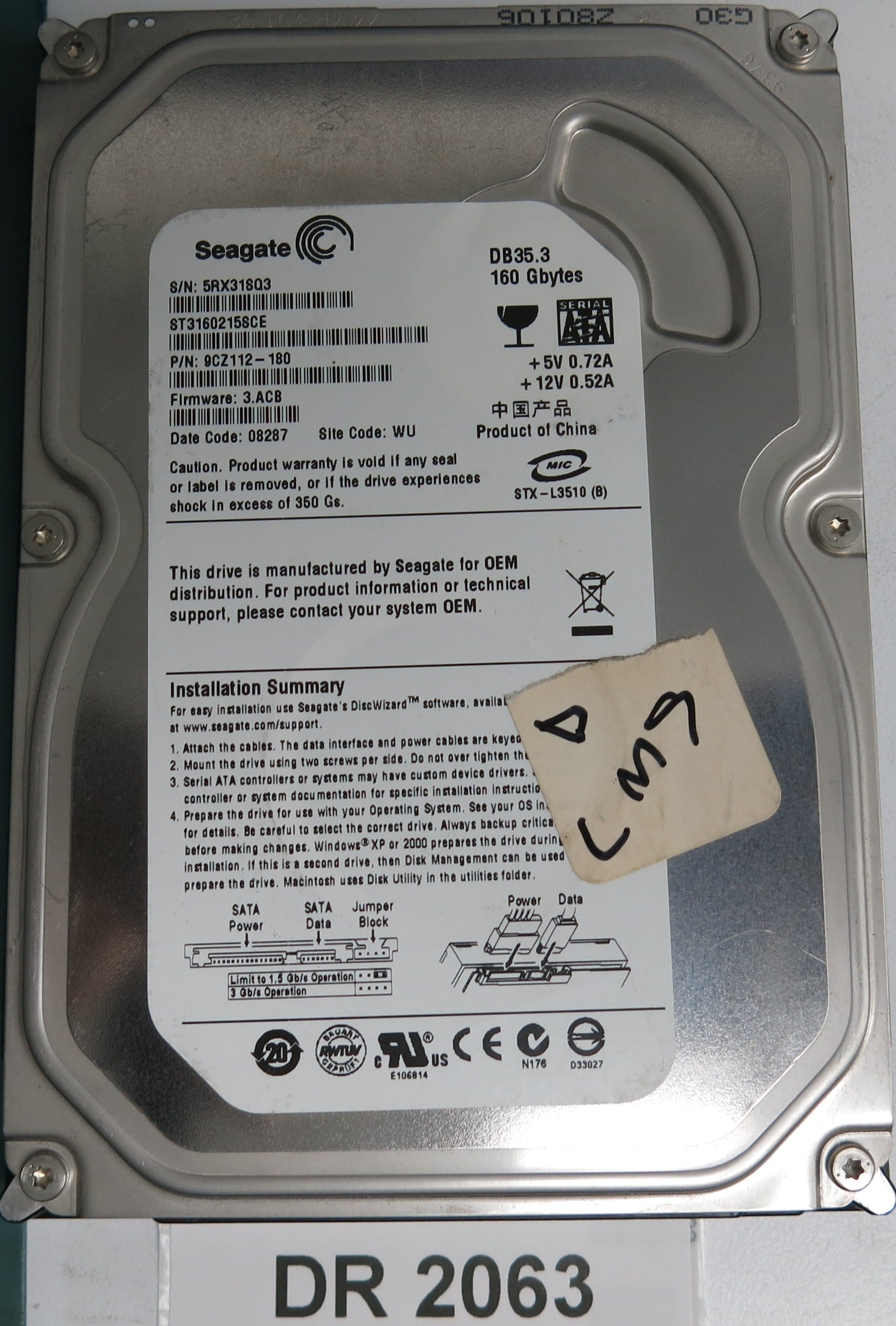 ST3160215SCE P/N: 9CZ112-180 FW: 3.ACB Serial: 5RX31SQ3 160GB 3.5 PCB: 100422559 REV C