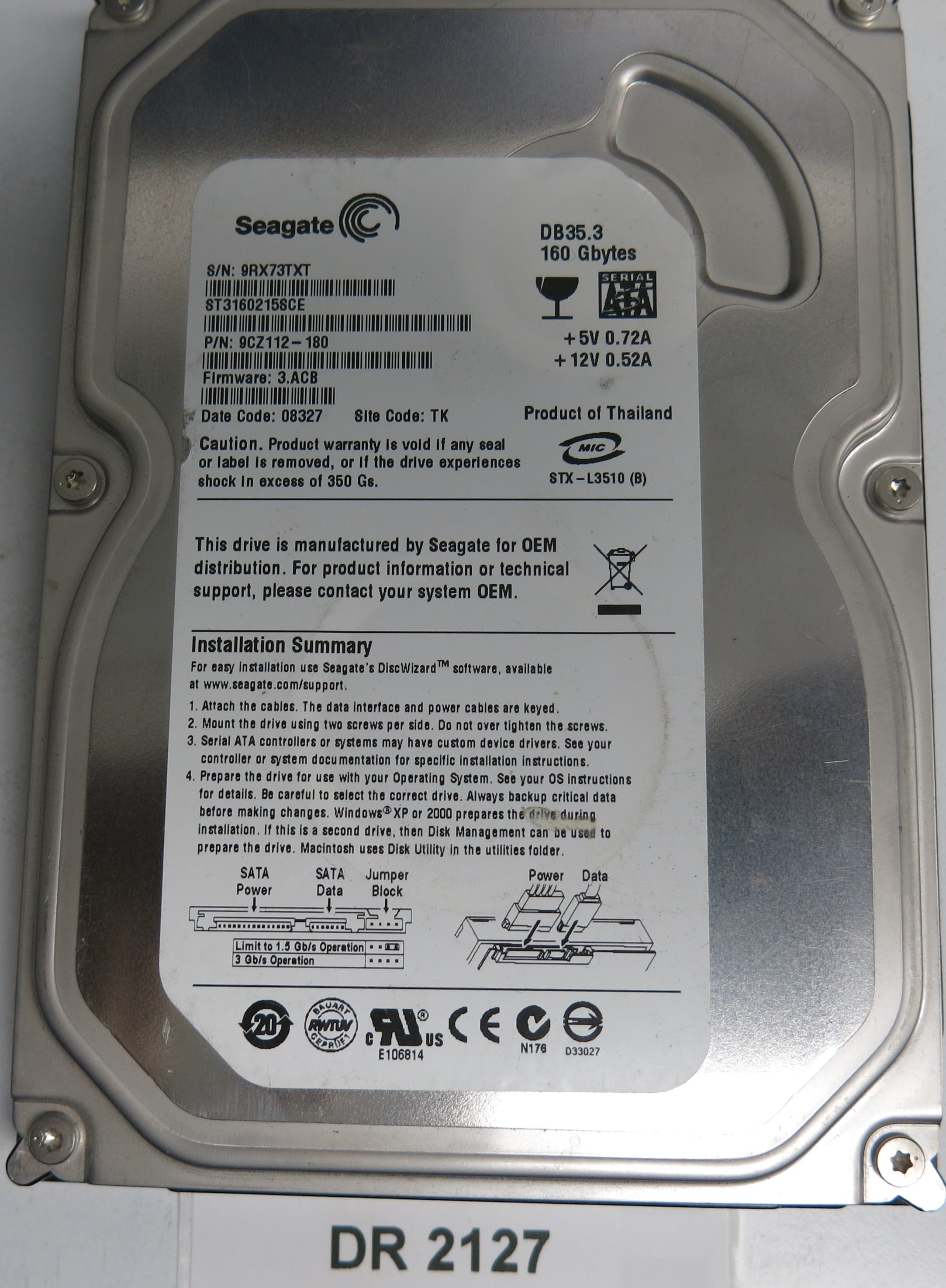 ST3160215SCE, P/N: 9CZ112-180, FW: 3.ACB, Serial: 9RX73TXT, 160GB 3.5, PCB:100422559 REV C