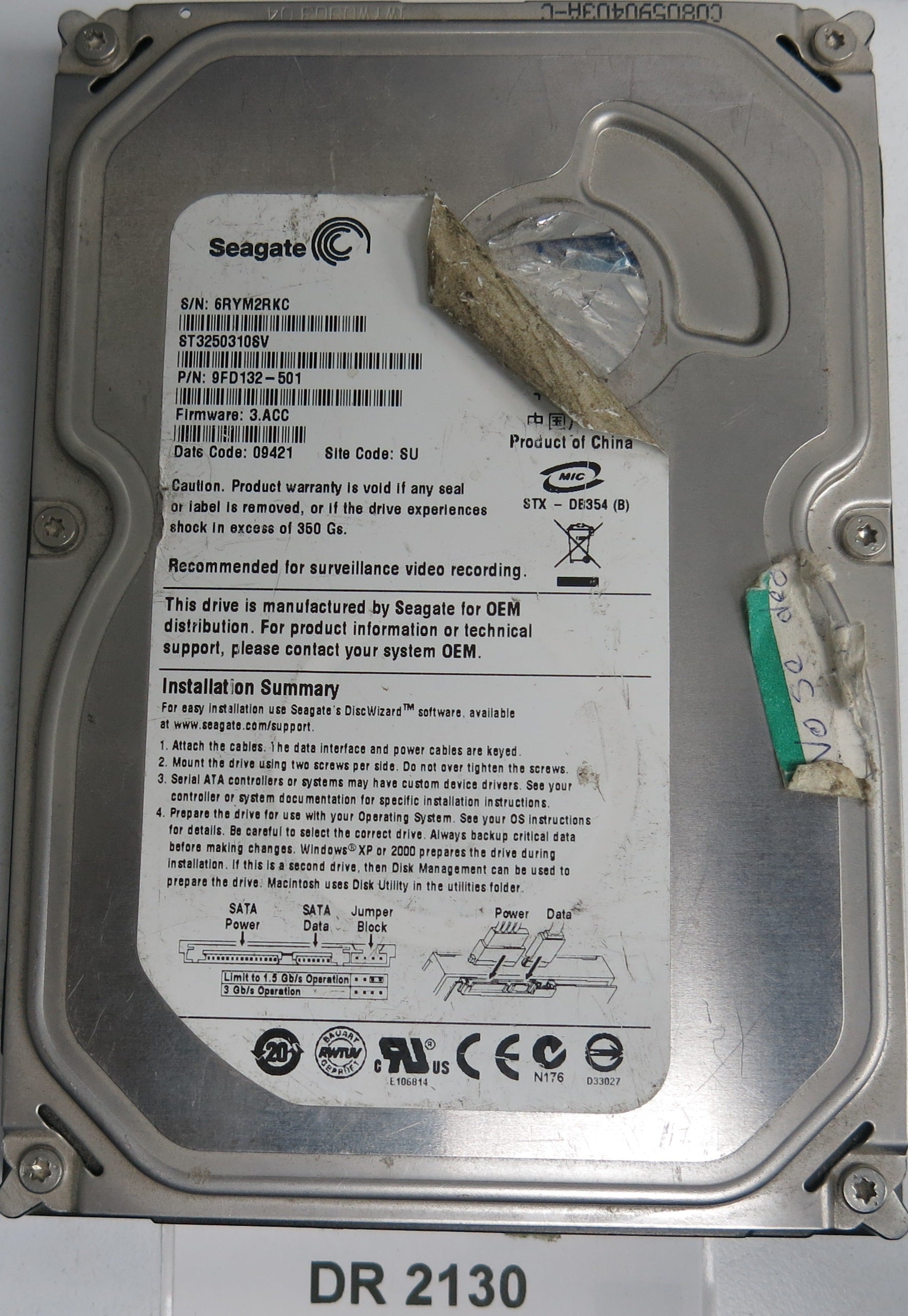 ST3250310SV, P/N: 9FD132-501, FW: 3.ACC, Serial: 6RYM2RKC, PCB: 100468303 REV A