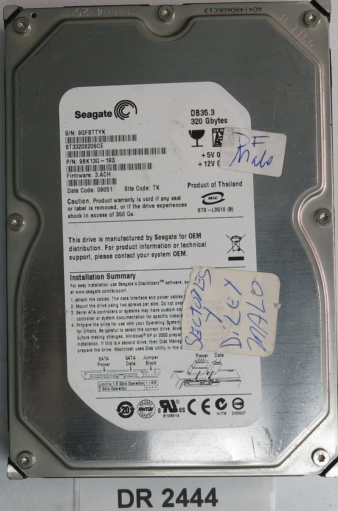 ST3320820SCE, P/N: 9BK13G-193, FW: 3.ACH, Serial: 9QBTTYK 320GB 3.5, PCB: 100406937 REV B