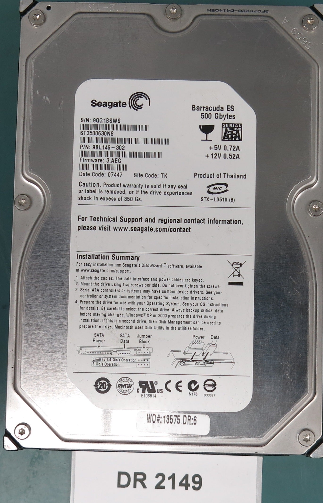 ST3500630NS, P/N: 9BL146-302, FW: 3.AEG, Serial: 9QG1BSWS, 500GB 3.5, PCB: 100406533REV A