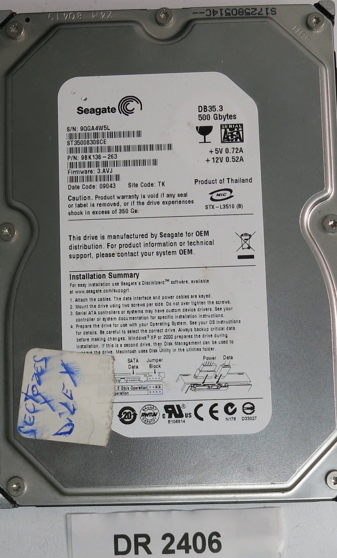 ST3500830SCE, P/N: 9BK136-263, FW: 3.AVJ, Serial: 9QGA4W5L, 500GB 3.5, PCB: 100406937 REV B